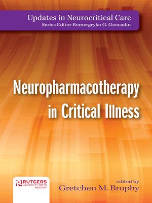 cover image of Neuropharmacotherapy in Critical Illness